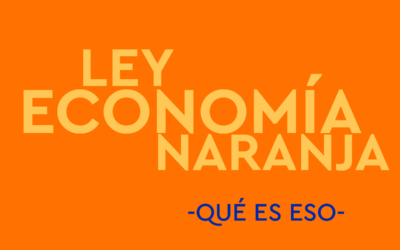 La Ley de la Economía Naranja – SOLO COLOMBIA