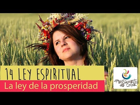 Si haces esto debes ser próspero en todo lo que hagas | Ley de al prosperidad en VIDEO | 14 ley del éxito espiritual